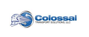 COLOSSAL TRANSPORT SOLUTIONS LLC
