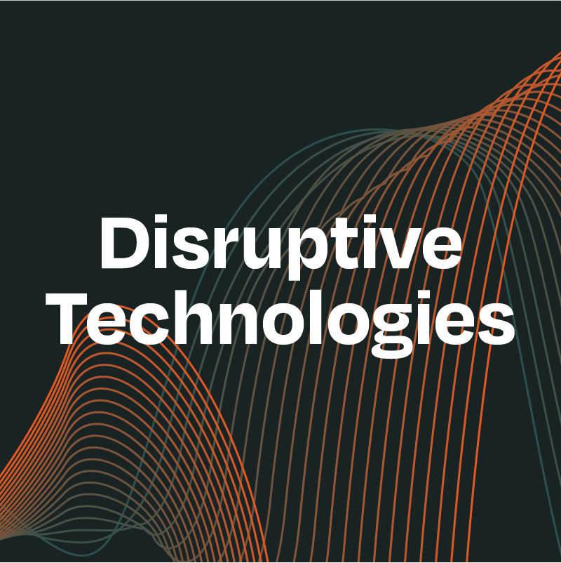 Disruptive technologies