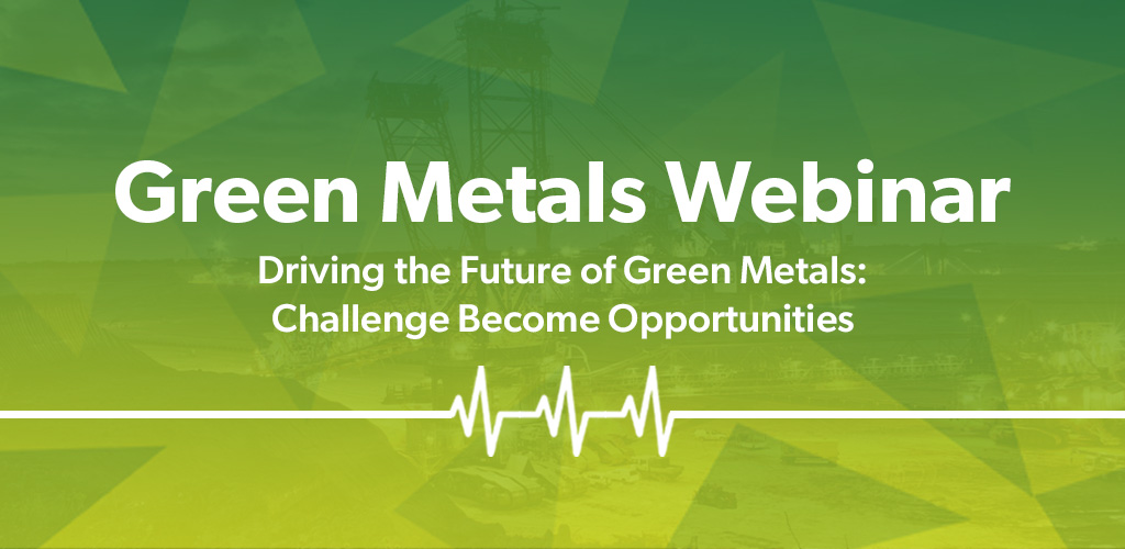 Green Metals Webinar Mining Indaba